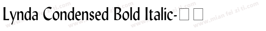 Lynda Condensed Bold Italic字体转换